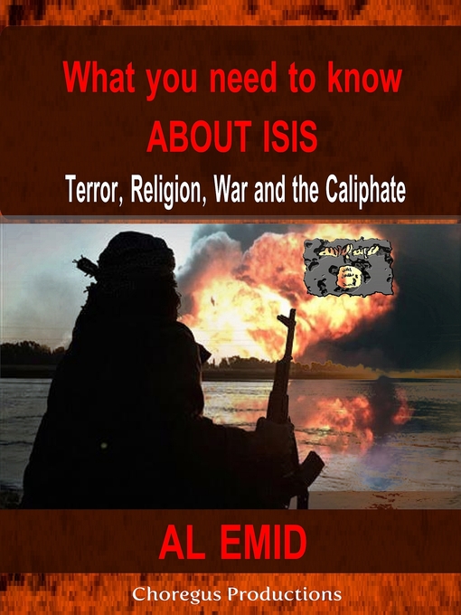Title details for What You Need to Know About ISIS by Al Emid - Available